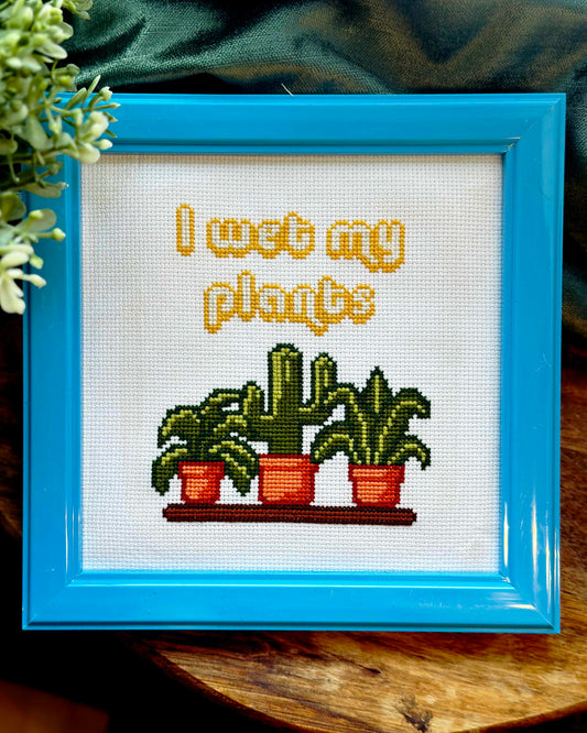I wet my plants - Cross Stitch Pattern