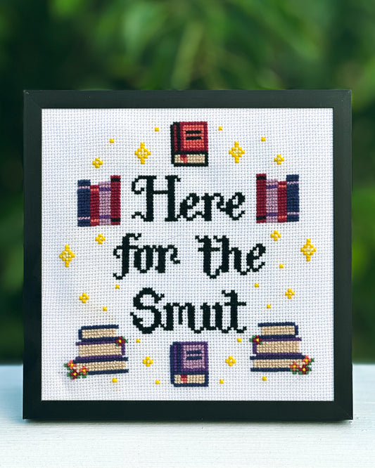 Here for the Smut - Cross Stitch Pattern